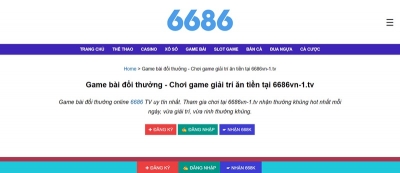 Nhà cái 6686 VN TV có những game trực tuyến gì hấp dẫn?